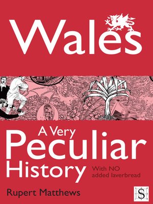 cover image of Wales, A Very Peculiar History